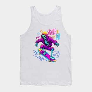 Skate or Die Tank Top